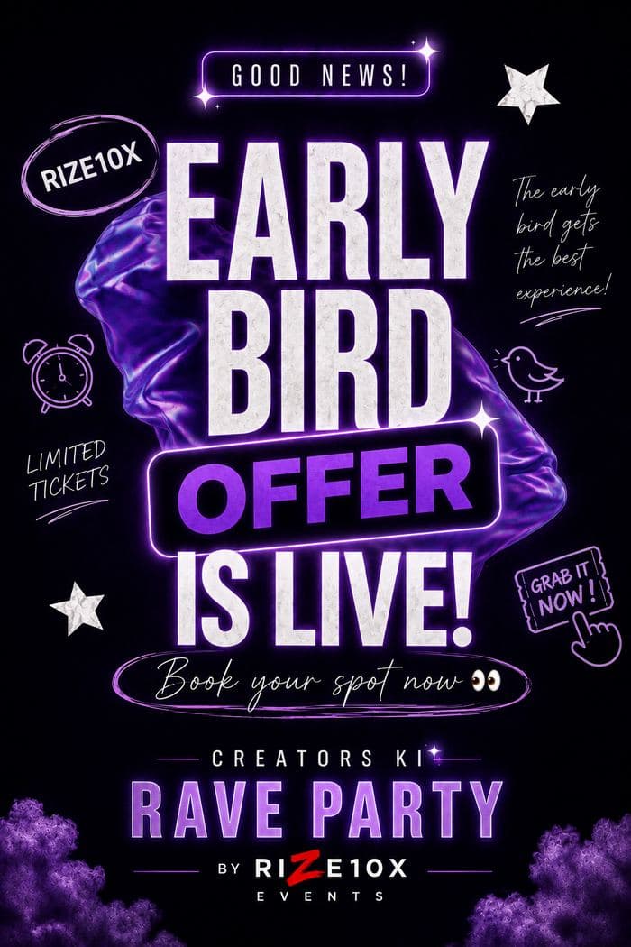 Early Bird offer is live — book your spot now for the Creator's Rave Party